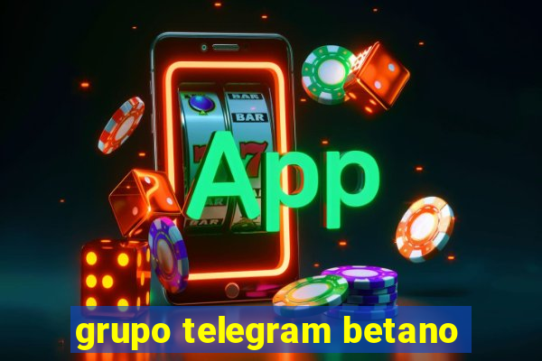 grupo telegram betano